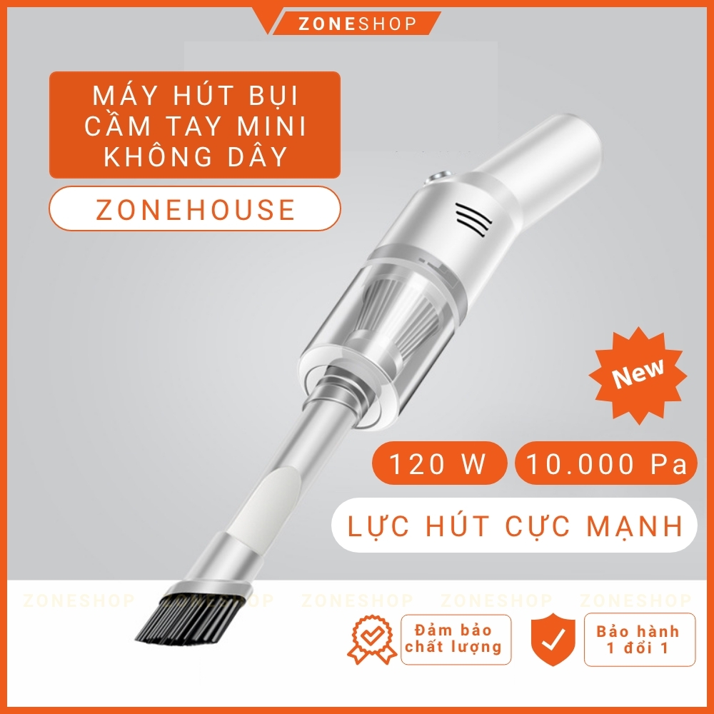 Máy hút bụi cầm tay mini ZONEHOUSE, sạc không dây đa năng lực hút siêu mạnh sử dụng hút bụi ô tô, bụi giường [ZONESHOP]