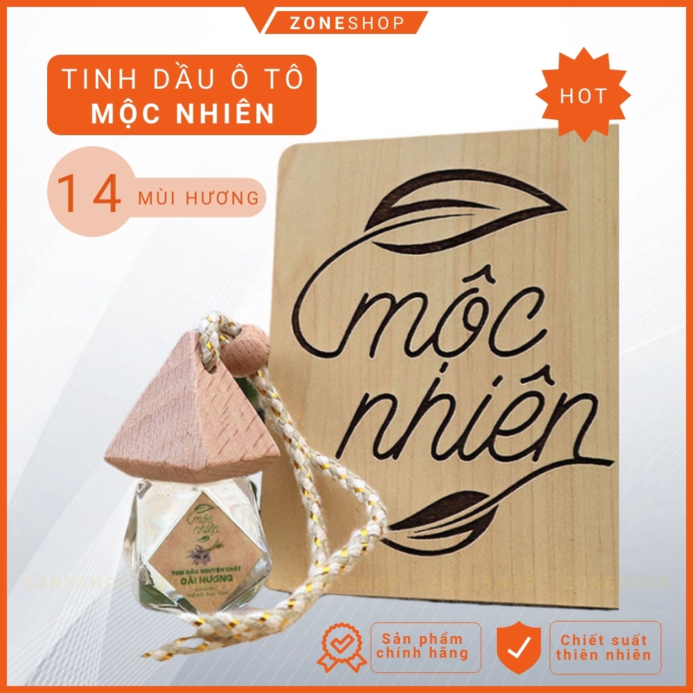 Tinh dầu treo xe ô tô Mộc Nhiên có chứng nhận, 14 mùi hương thơm, phân phối giá sỉ tại ZONESHOP